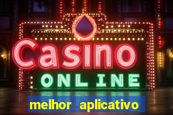 melhor aplicativo de jogos online